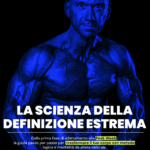 Definizione estrema Bodybuilding | La Scienza della Definizione Estrema
